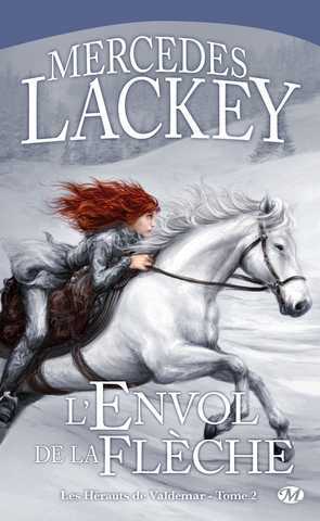 Les hraults de Valdemar 2- L'envol de la fleche