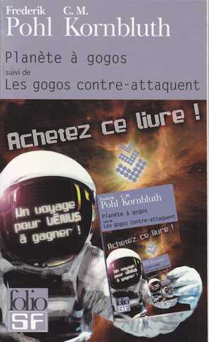 Plan�te � gogos suivi de Les gogos contre-attaquent