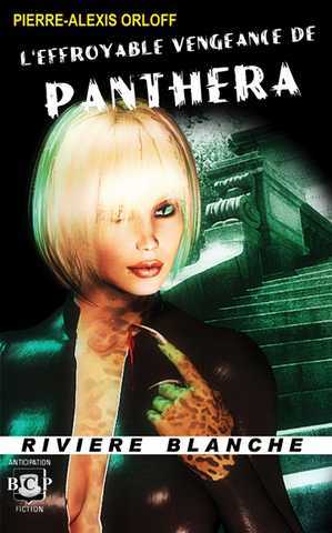 L'effroyable vengeance de panthera