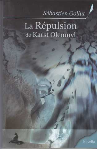 La r�pulsion de Karst Olenmyl