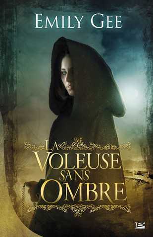La voleuse sans ombre