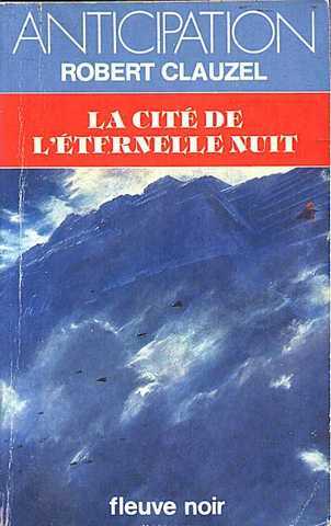 La cit� de l'�ternelle nuit