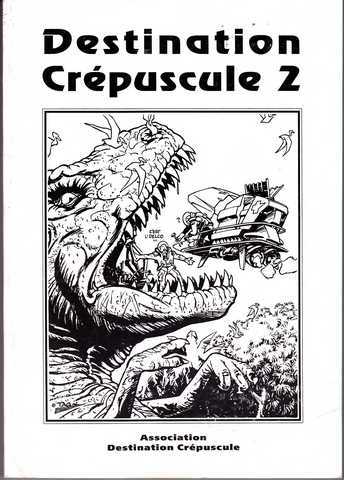 Destination cr�puscule 2