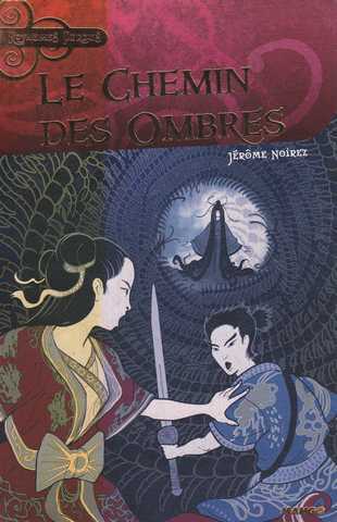 Le chemin des ombres