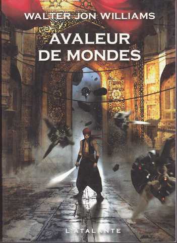 Avaleurs de mondes