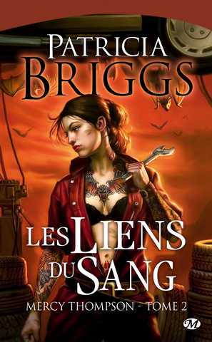 Mercy Thompson 2 - Les liens du sang