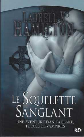 Anita Blake 05 - Le squelette sanglant