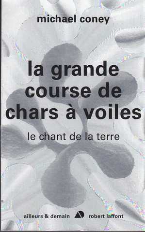 Le chant de la terre 0 - la grande course de char � voiles