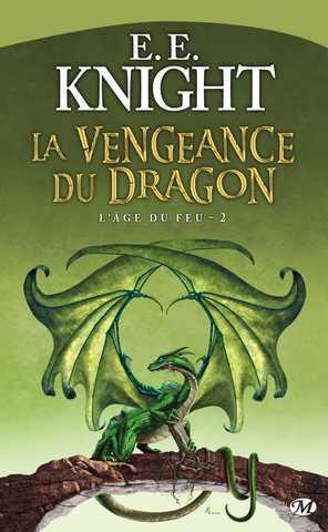 L'age du feu 2 - La vengeance du dragon