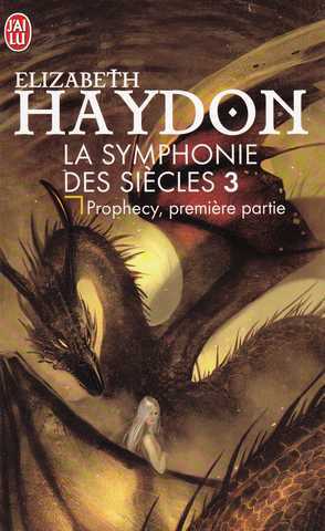 La symphonie des si�cles 3 - prophecy 1