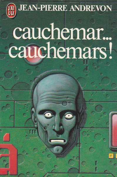 cauchemar ... cauchemars !