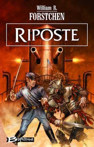 Le Rgiment perdu 4 - Riposte