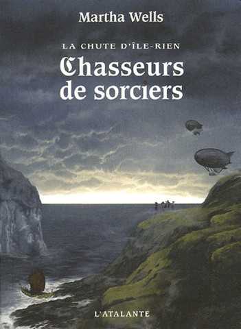 La chute d'Ile-rien 1 - Chasseurs de sorciers