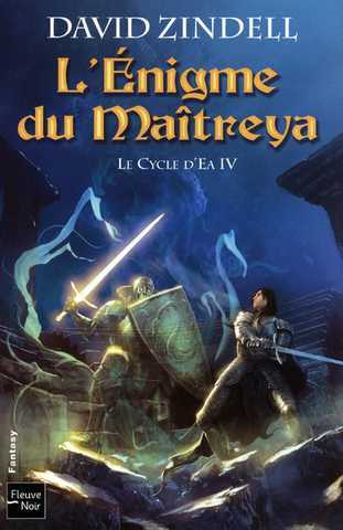 Le cycle d'ea 4 - L'�nigme du Ma�treya