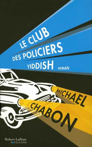Le club des policiers Yddish