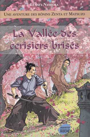 la vall�e des cerisiers bris�s