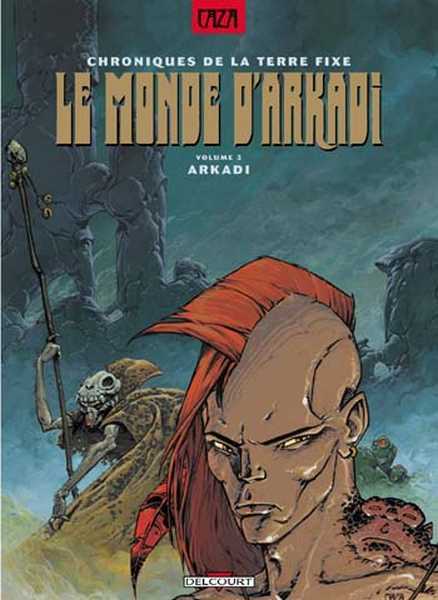 le monde d'Arkadi 3