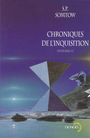 Chroniques de l'inquisition 1/2