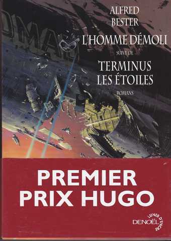 L'Homme d�moli & Terminus les �toiles