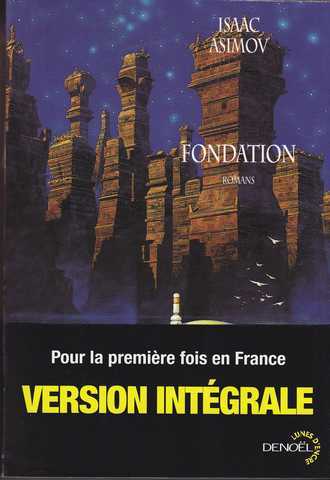 Le cycle de fondation 1 - Fondation