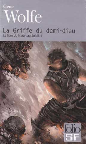 Le livre du nouveau soleil 2 - La griffe du demi-dieu