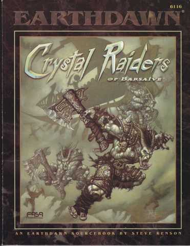 earthdawn - Crystal raiders of Barsaive