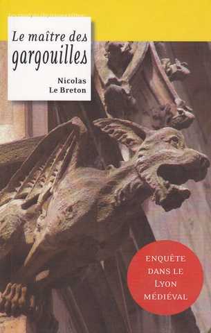 Le maitre des gargouilles