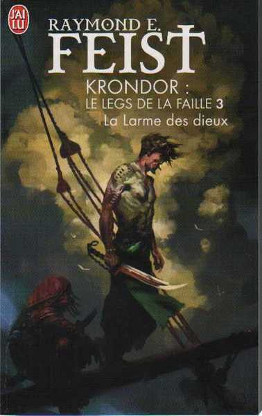 Krondor : le legs de la faille 3 - La larme des dieux