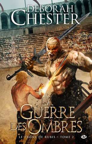 Le trone de rubis 2 - La guerre des ombres
