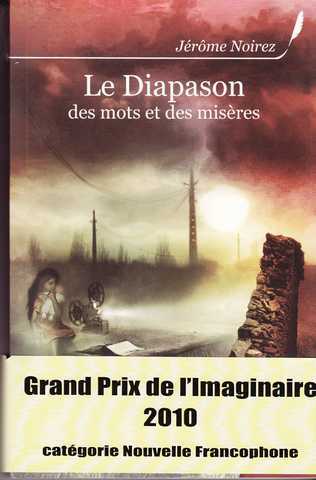 Le diapason des mots et des mis�res