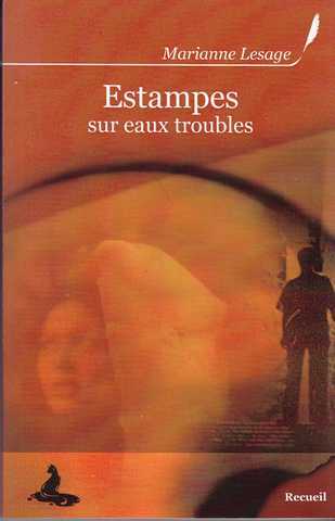 Estampes sur eaux troubles