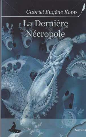 La derniere n�cropole