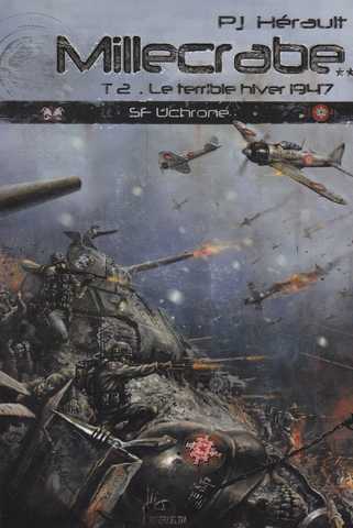 Millecrabe 2 - Le terrible hiver 1947