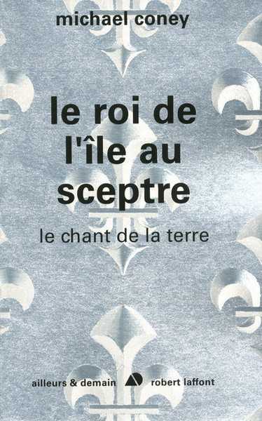 Le chant de la terre 4 - le roi de l'ile au sceptre NE