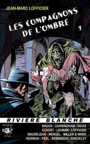 Les compagnons de l'ombre 01