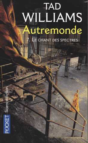 Autremonde 7 - Le chant des spectres