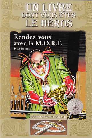 Defis fantastiques 11 - Rendez-vous avec la M.O.R.T