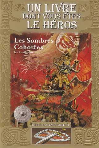 Defis fantastiques 15 - les sombres cohortes