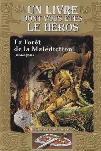 Defis fantastiques 03 - La for�t de la mal�diction