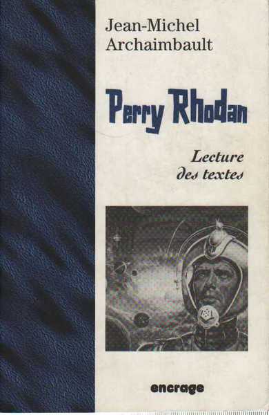 Perry Rhodan - lecture de texte