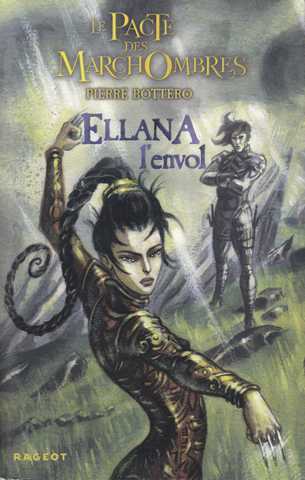 Le pacte des Marchombres 2 - Ellana l'envol