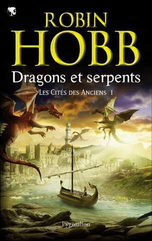 Les cit�s des anciens 1 - Dragons et serpents