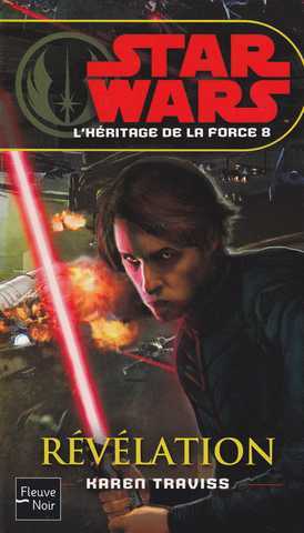 L'h�ritage de la force 8 - La r�v�lation