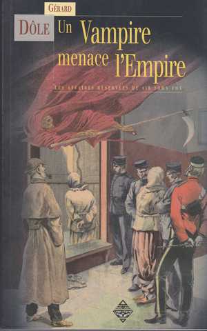 Les enqu�tes r�serv�es de Sir John Fox 1 - Un vampire menace l'empire