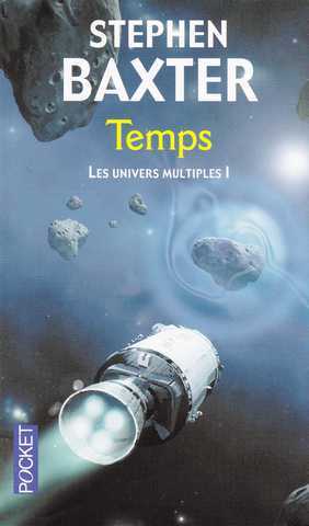 Les univers multiples 1 - Temps