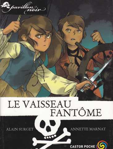 pavillon Noir 2 - Le vaisseau fant�me