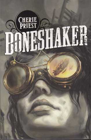 Le sicle mcanique 1 - Boneshaker