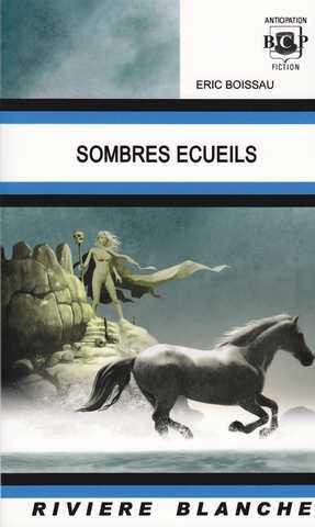 Sombre ecueils