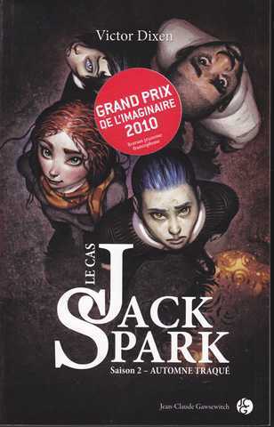 le cas jack Spark 2 - Automne traqu�