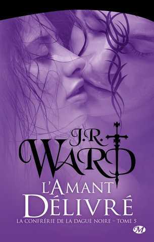 La confrrie de la dague noire 5 - L'amant dlivr